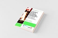 A Leader's Guide to Knowledge Management