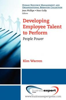 Developing Employee Talent to Perform