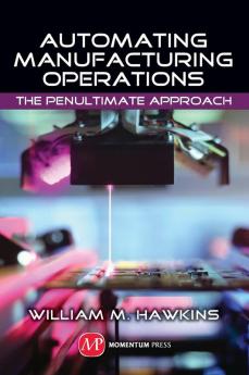 Automating Manufacturing Operations