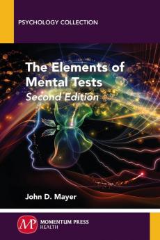 The Elements of Mental Tests Second Edition