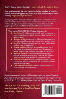 The B.R.I.D.E.S Wedding Guide: Help Me Find a Wedding Dress: Transform from Bewildered Bride to Savvy Shopper!