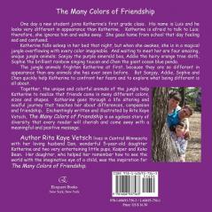 The Many Colors of Friendship