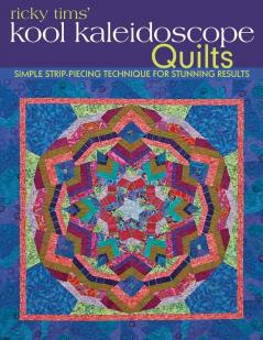 Ricky Tims' Kool Kaleidoscope Quilts-Print-on-Demand-Edition