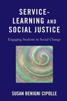Service-Learning and Social Justice