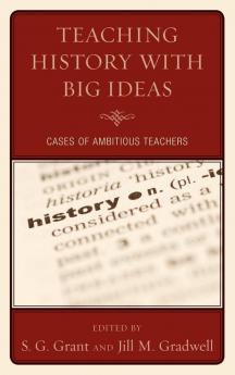 Teaching History with Big Ideas