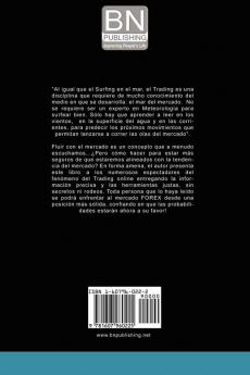 Navegando en la Tormenta de los Mercados Forex - Metodo: Trading by Surfing
