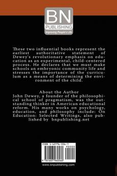 The School and Society & The Child and the Curriculum