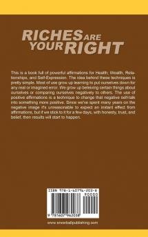 Riches Are Your Right