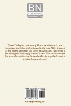 Six Great Dialogues: Apology Crito Phaedo Phaedrus Symposium the Republic
