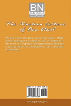 The Nineteen Letters of Ben Uziel: Being a Special Presentation of the Principles of Judaism