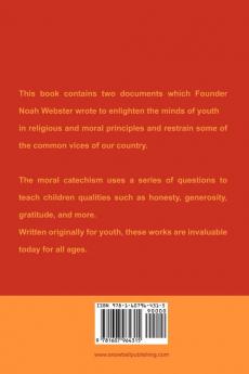 Noah Webster's Advice to the Young and Moral Catechism