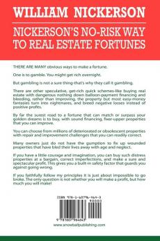 Nickerson's No-Risk Way to Real Estate Fortunes