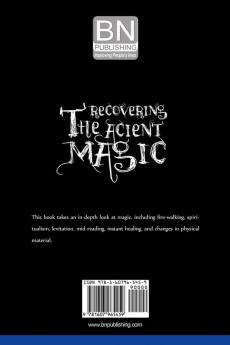 Recovering the Ancient Magic