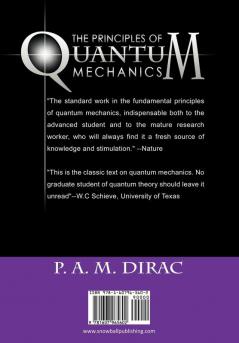 The Principles of Quantum Mechanics