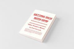 Getting rich with OPM; the fine art of personal leverage