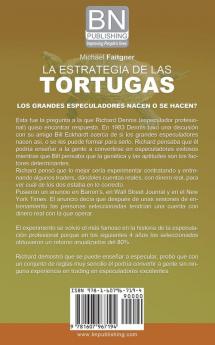 La Estrategia de Las Tortugas
