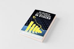 My Secrets Of Day Trading In Stocks