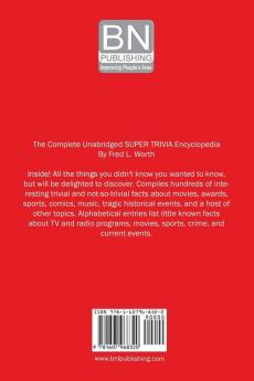 The Complete Unabridged Super Trivia Encyclopedia