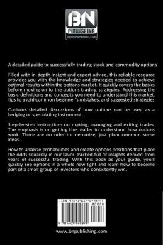 A Better Option: Strategies for Stocks Options and Futures Trading