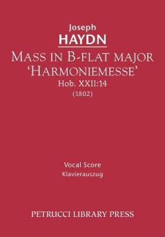 Mass in B-flat major 'Harmoniemesse' Hob.XXII