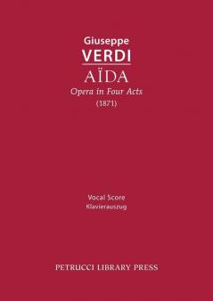 Aida Opera in Four Acts