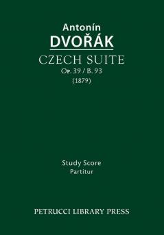 Czech Suite Op.39 / B.93