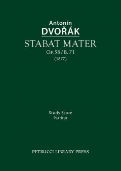 Stabat mater Op.58 / B.71