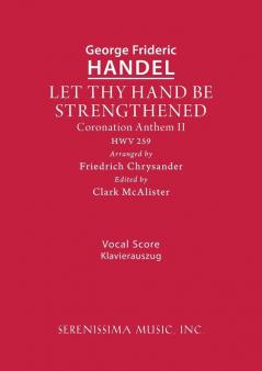 Let Thy Hand Be Strengthened HWV 259