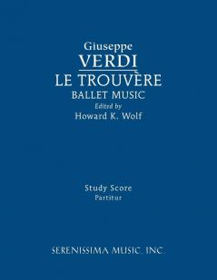 Le Trouvere Ballet Music