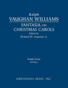 Fantasia on Christmas Carols