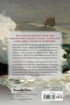 Shipwrecks and Other Maritime Disasters of the Maine Coast