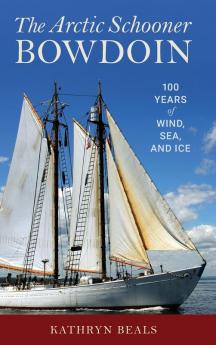 The Arctic Schooner Bowdoin