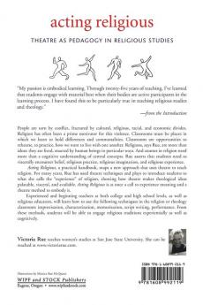 Acting Religious: Theatre as Pedagogy in Religious Studies