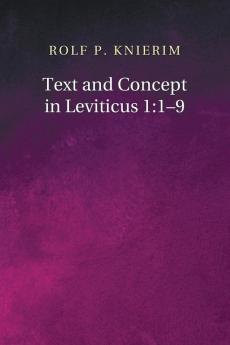 Text and Concept in Leviticus 1: 1-9