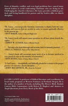 A Guide to Church Discipline: God's Loving Plan for Restoring Believers to Fellowship with Himself and with the Body of Christ