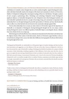 Attacks on Christendom in a World Come of Age: Kierkegaard Bonhoeffer and the Question of "Religionless Christianity": 166 (Princeton Theological Monograph)