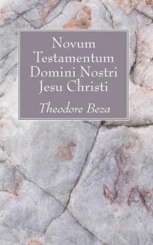 Novum Testamentum Domini Nostri Jesu Christi