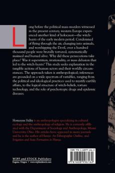Witchcraft Lycanthropy Drugs and Disease: An Anthropological Study of the European Witch - Hunts