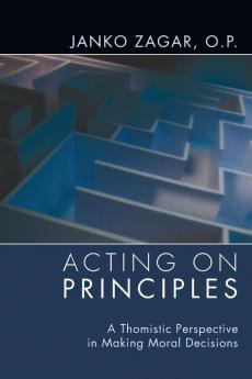 Acting on Principles