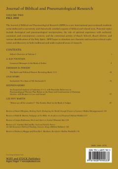 Journal of Biblical and Pneumatological Research: Volume Two 2010