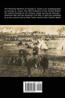 The Personal Memoirs of General Ulysses S. Grant