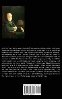 Gospel of Wealth and the Autobiography of Andrew Carnegie