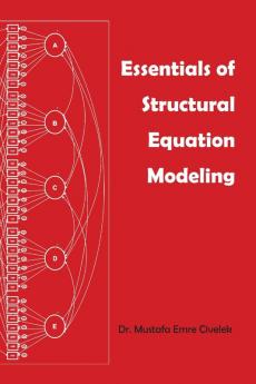 Essentials of Structural Equation Modeling