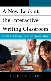 New Look at the Interactive Writing Classroom