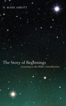 The Story of Beginnings