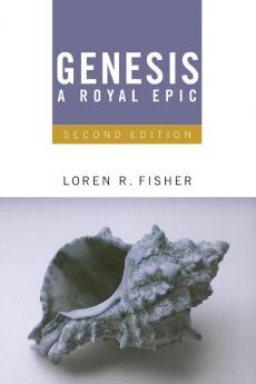 Genesis a Royal Epic: Introduction Translation and Notes 2nd Edition