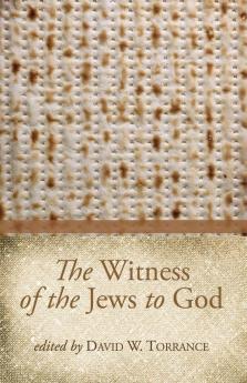 The Witness of the Jews to God