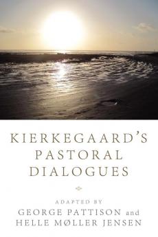 Kierkegaard's Pastoral Dialogues