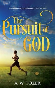 The Pursuit of God