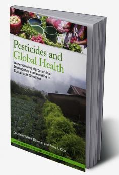 Pesticides and Global Health